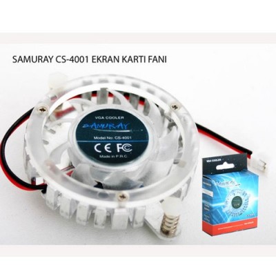 SAMURAY CS-4001 Ekran Kartı Fanı